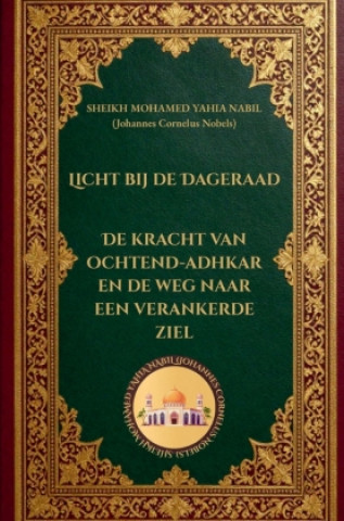 Книга Licht bij de Dageraad Sheikh Mohamed Yahia Nabil