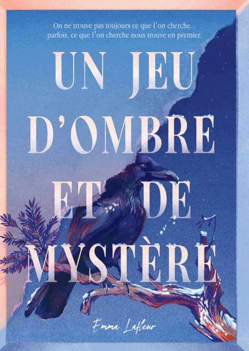 Книга Un jeu d'ombre et de mystère Emma Lafleur