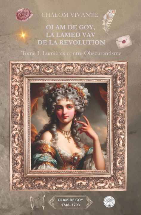 Libro Olam de Goy, la Lamed Vav de la Révolution Chalom VIVANTE