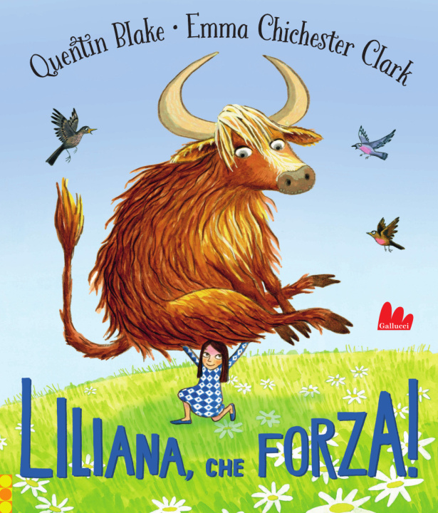 Carte Liliana, che forza! Quentin Blake