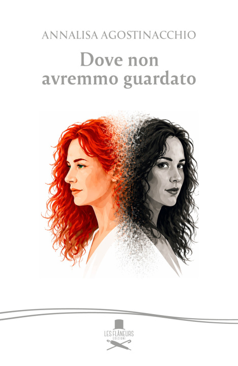 Książka Dove non avremmo guardato Annalisa Agostinacchio