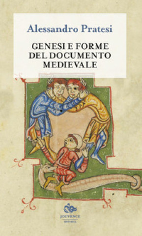 Книга Genesi e forme del documento medievale Alessandro Pratesi