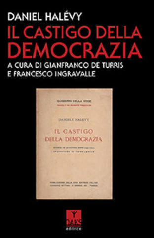 Книга castigo della democrazia Daniel Halévy