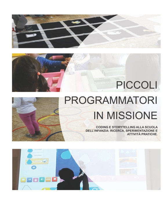 Книга PICCOLI PROGRAMMATORI IN MISSIONE LEARNING BY FUN (LbF)