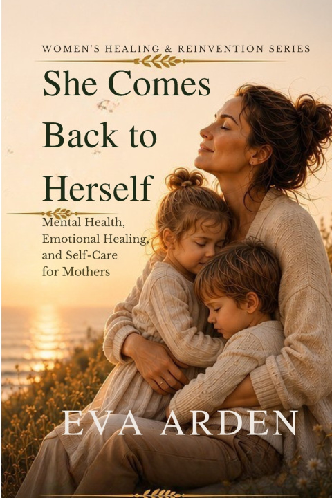 Könyv She Comes Back to Herself Eva Arden