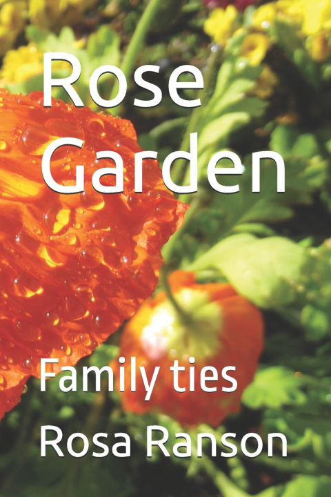 Книга Rose Garden Rosa Lee Ranson