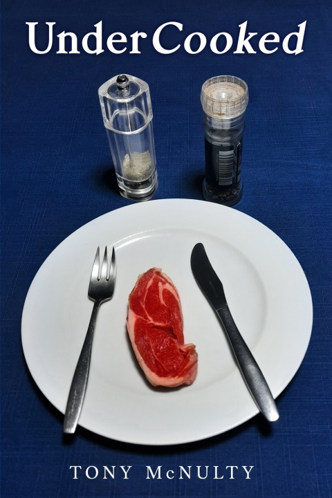 Książka UnderCooked Tony McNulty