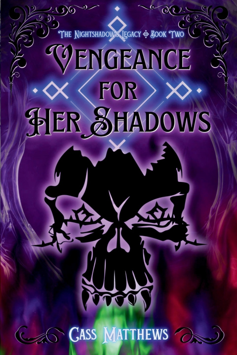 Carte Vengeance For Her Shadows Cass Matthews
