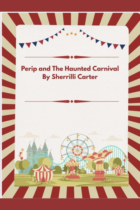 Книга Perip and The Haunted Carnival Sherrilli Carter