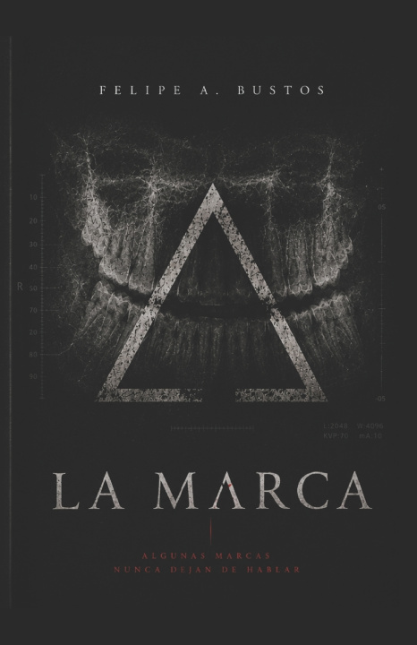 Книга La Marca Felipe A. Bustos