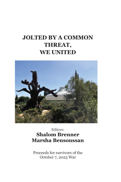 Könyv JOLTED BY A COMMON THREAT, WE UNITED Marsha Bensoussan