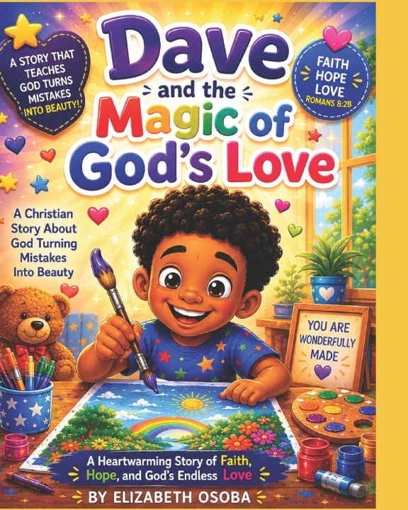 Knjiga Dave and the Magic of God's love Elizabeth Osoba