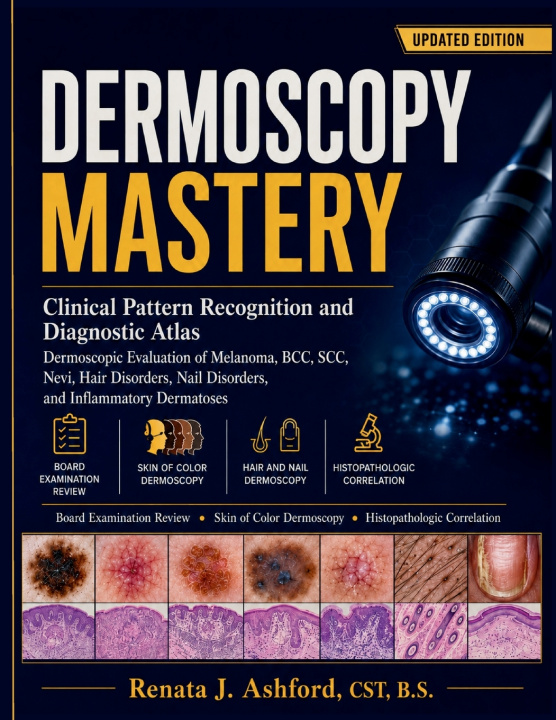 Könyv DERMOSCOPY MASTERY Renata J. Ashford B.S.