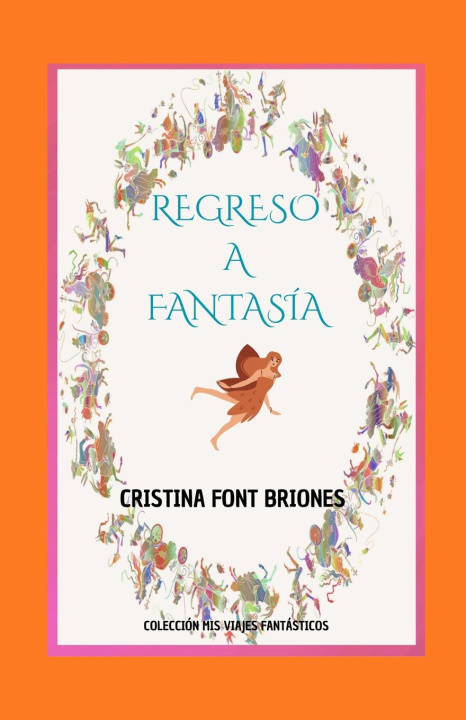Boek REGRESO A FANTASÍA Cristina Font Briones