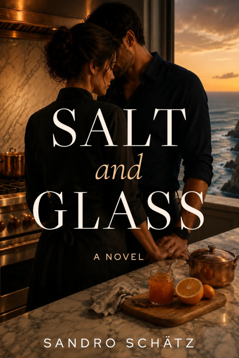 Książka Salt and Glass Sandro Schätz