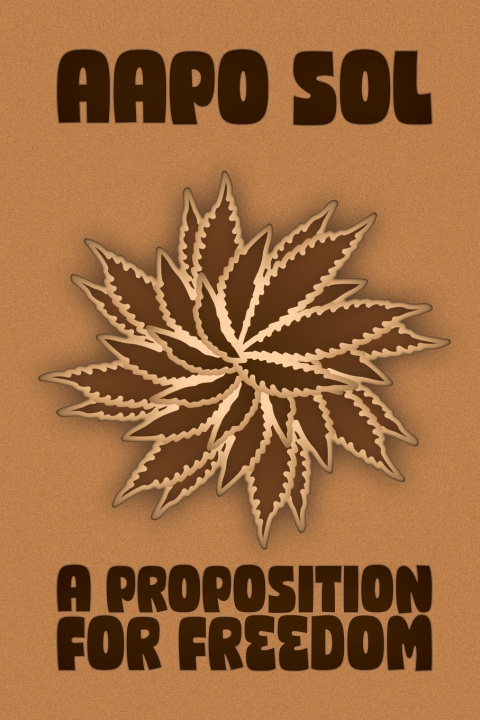 Boek A Proposition For Freedom Don Aapo Anandamayi Elias Sol