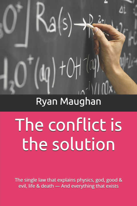 Książka The conflict is the solution Ryan Lee Maughan