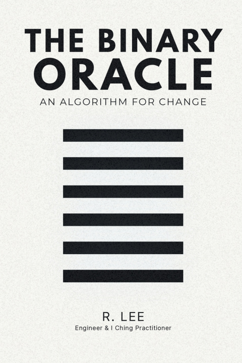 Kniha THE BINARY ORACLE R. LEE