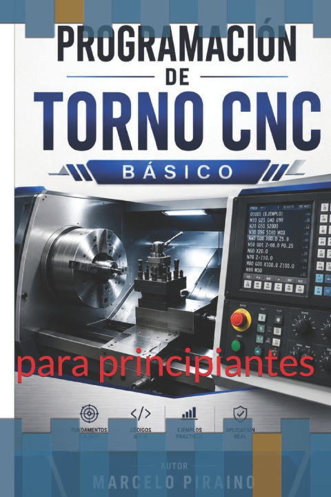 Boek programacion de torno cnc basica marcelo fabian piraino