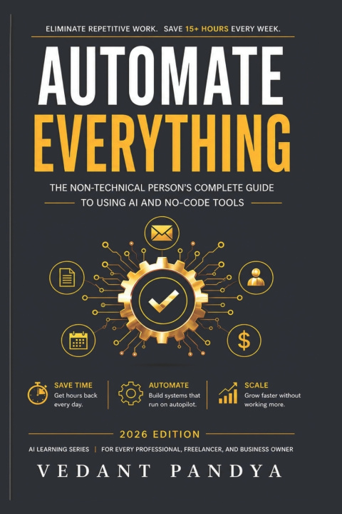 Книга Automate Everything Vedant Pandya