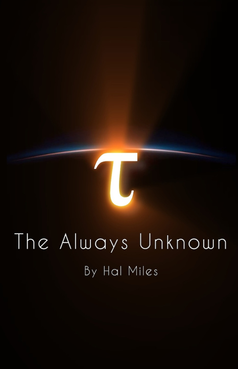 Книга The Always Unknown Hal Miles