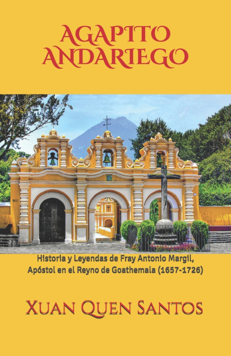 Книга AGAPITO ANDARIEGO Xuan Quen Santos