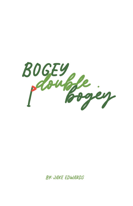 Buch Bogey Double Bogey Jake Edwards