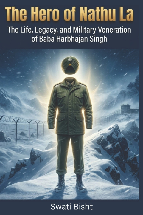 Boek The Hero of Nathu La Swati Bisht
