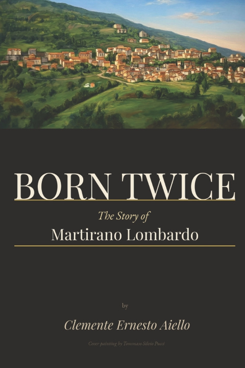 Книга Born Twice Clemente Ernesto Aiello