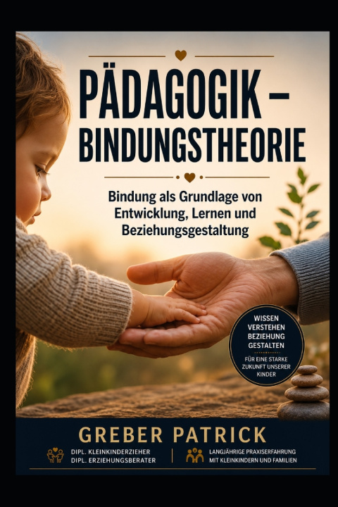 Könyv Pädagogik - Bindungstheorie GREBER Patrick