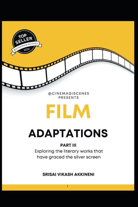 Libro Film Adaptations Part III Srisai Vikash Akkineni