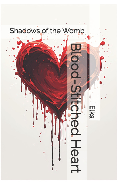 Buch Blood-Stitched Heart Elks