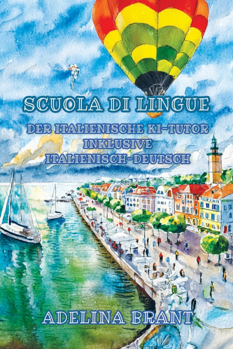 Libro Scuola di Lingue Adelina Brant