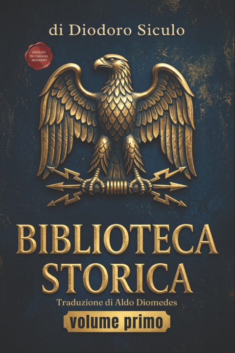 Книга Biblioteca Storica volume primo Diodoro Siculo