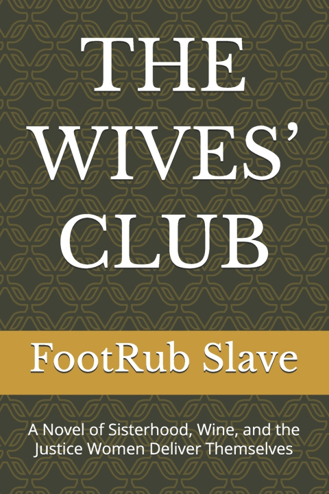 Carte THE WIVES' CLUB FootRub Slave