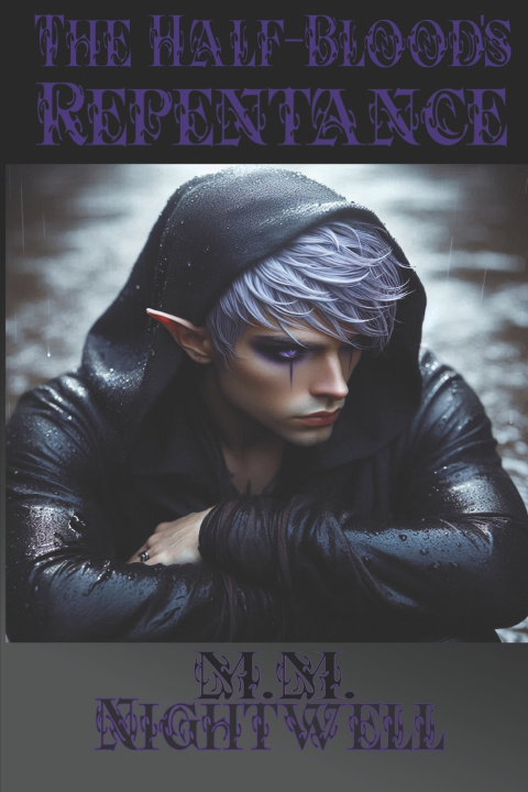 Carte The Half-Bloods Repentance M.M Nightwell