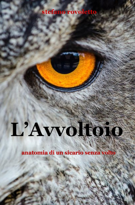 Книга L'Avvoltoio Stefano Rovoletto
