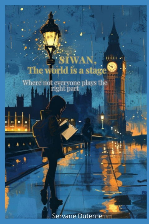 Könyv Siwan the world is a stage Servane Duterne