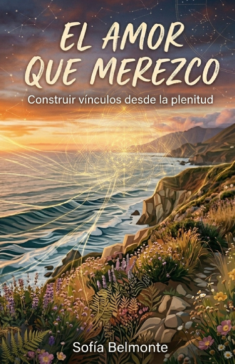 Buch El Amor que Merezco Sofía Belmonte