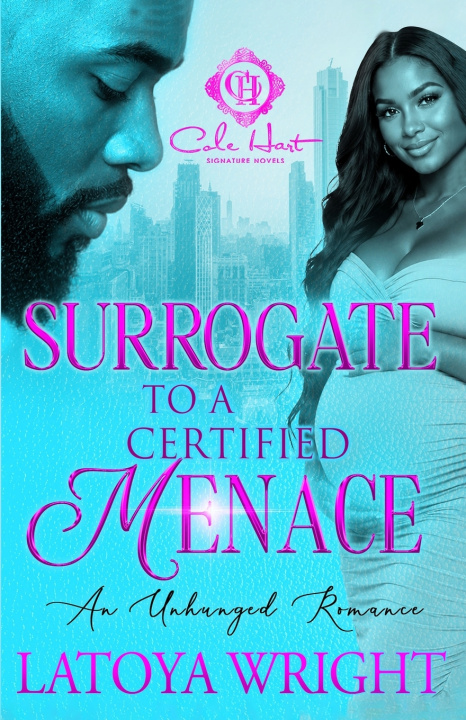Buch Surrogate To A Certified Menace LaToya Wright