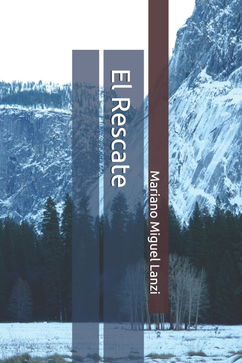 Книга El Rescate Mariano Miguel Lanzi