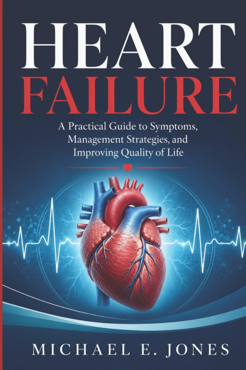 Libro Heart failure Michael E. Jones