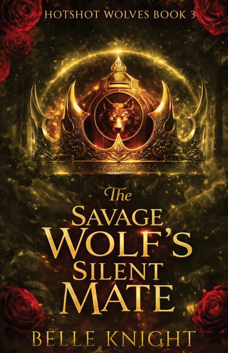Carte The Savage Wolf's Silent Mate Belle Knight