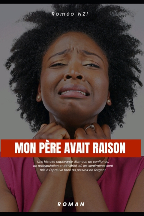 Buch MON PÈRE AVAIT RAISON Roméo NZI