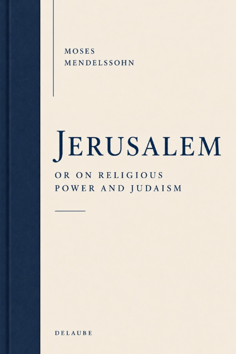 Книга Jerusalem Moses Mendelssohn