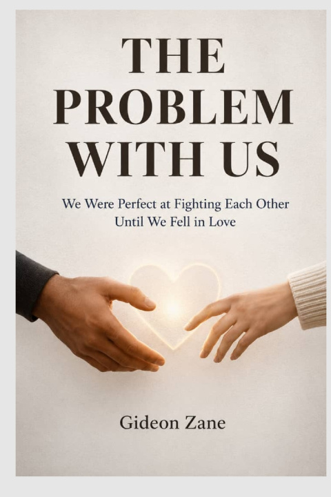 Книга THE PROBLEM WITH US Gideon Zane