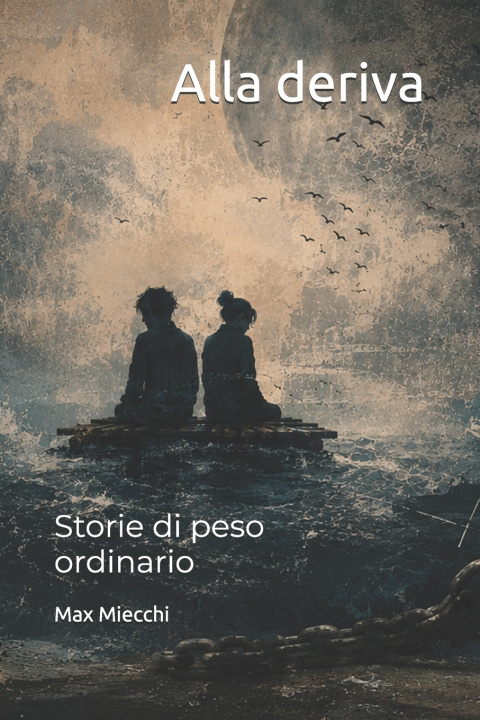 Книга Alla deriva Max Miecchi