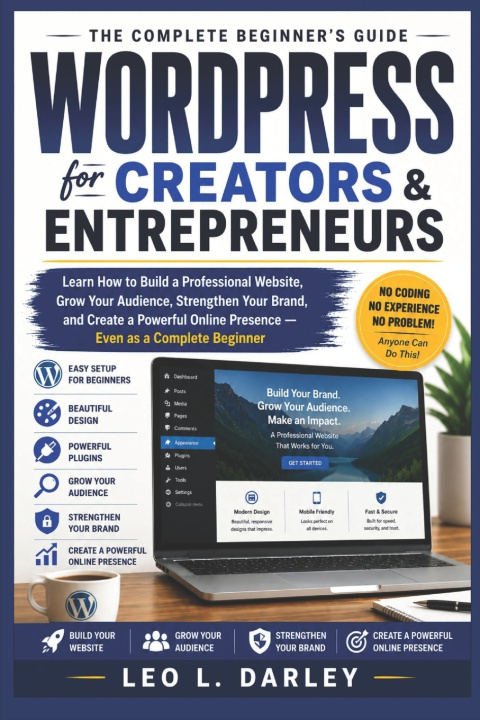 Boek WordPress for Creators and Entrepreneurs Leo L. Darley