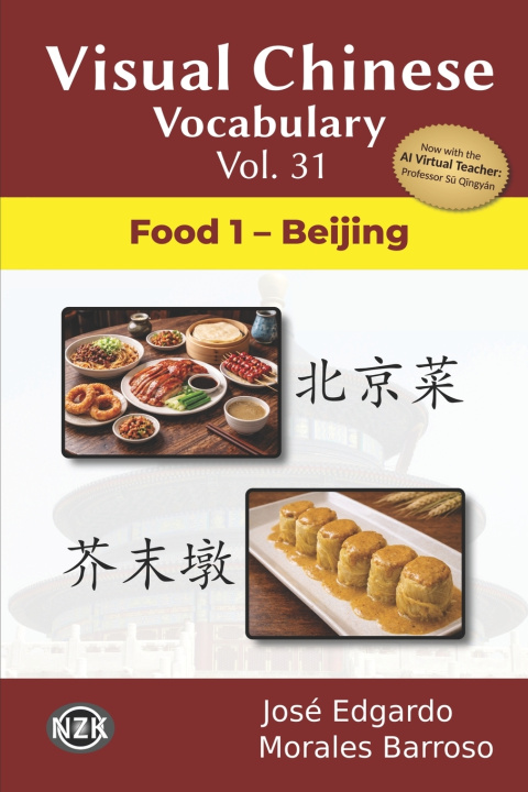 Knjiga Visual Chinese Vocabulary Vol. 31 José Edgardo Morales Barroso