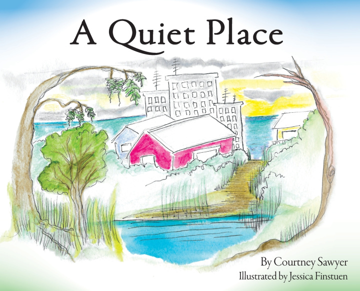 Книга A Quiet Place Courtney Sawyer